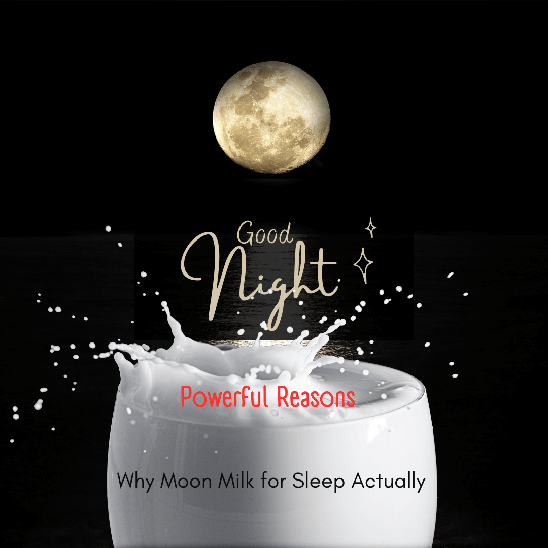 moon milk for sleep